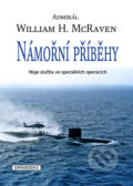Kniha: Námořní příběhy (William H. McRaven). Omnibooks, 2022 Kniha: Námořní příběhy (William H. McRaven). Omnibooks, 2022