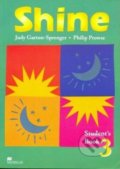 Kniha: Shine Level 3 Student´s Book (Philip Prowse). MacMillan, 2000 Kniha: Shine Level 3 Student´s Book (Philip Prowse). MacMillan, 2000