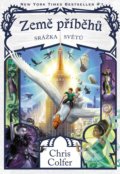Kniha: Země příběhů: Srážka světů (Chris Colfer). Nakladatelství Fragment, 2022 Kniha: Země příběhů: Srážka světů (Chris Colfer). Nakladatelství Fragment, 2022