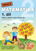 Kniha: Hravá matematika 2 - pracovní učebnice - 1. díl (Taktik). Taktik, 2022 Kniha: Hravá matematika 2 - pracovní učebnice - 1. díl (Taktik). Taktik, 2022