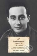Kniha: Znamení v kameni (Štěpán Hornung). Academia, 2022 Kniha: Znamení v kameni (Štěpán Hornung). Academia, 2022