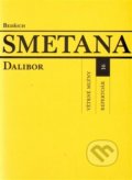 Kniha: Dalibor (Bedřich Smetana). Větrné mlýny, 2009 Kniha: Dalibor (Bedřich Smetana). Větrné mlýny, 2009