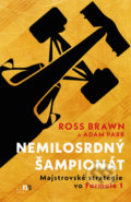 Kniha: Nemilosrdný šampionát (Adam Parr a Ross Brawn), 2022 Kniha: Nemilosrdný šampionát (Adam Parr a Ross Brawn), 2022