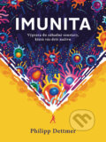 Kniha: Imunita (český jazyk) (Philipp Dettmer), 2022 Kniha: Imunita (český jazyk) (Philipp Dettmer), 2022