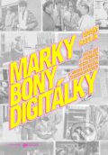 Kniha: Marky, bony, digitálky (Adam Havlík). Vyšehrad, 2022 Kniha: Marky, bony, digitálky (Adam Havlík). Vyšehrad, 2022