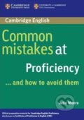 Kniha: Common Mistakes at Proficiency...and How to Avoid Them (Julie Moore). Cambridge University Press, 2005 Kniha: Common Mistakes at Proficiency...and How to Avoid Them (Julie Moore). Cambridge University Press, 2005