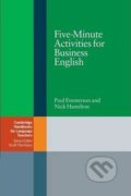 Kniha: Five-Minute Activities for Business English (Paul Emmerson). Cambridge University Press, 2005 Kniha: Five-Minute Activities for Business English (Paul Emmerson). Cambridge University Press, 2005