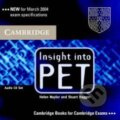 Audiokniha: Insight into PET: Audio CD (Helen Naylor). Cambridge University Press, 2004 Audiokniha: Insight into PET: Audio CD (Helen Naylor). Cambridge University Press, 2004