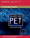 Kniha: Insight into PET: Student´s Book (Helen Naylor). Cambridge University Press, 2004 Kniha: Insight into PET: Student´s Book (Helen Naylor). Cambridge University Press, 2004