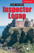 Kniha: Inspector Logan (Richard MacAndrew). Cambridge University Press, 2003 Kniha: Inspector Logan (Richard MacAndrew). Cambridge University Press, 2003
