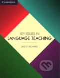 Kniha: Key Issues in Language Teaching (C. Jack Richards). Cambridge University Press, 2015 Kniha: Key Issues in Language Teaching (C. Jack Richards). Cambridge University Press, 2015