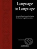 Kniha: Language to Language: Book (Chris Taylor). Cambridge University Press, 1999 Kniha: Language to Language: Book (Chris Taylor). Cambridge University Press, 1999