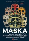 Kniha: Maska (Jiří Stránský). eSport.cz, 2022 Kniha: Maska (Jiří Stránský). eSport.cz, 2022