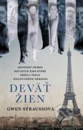 Kniha: Deväť žien (Gwen Strauss), 2022 Kniha: Deväť žien (Gwen Strauss), 2022