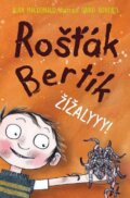 Kniha: Rošťák Bertík: Žížalyyy! (Alan MacDonald). Nava, 2011 Kniha: Rošťák Bertík: Žížalyyy! (Alan MacDonald). Nava, 2011