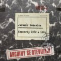 Jaromír Nohavica: Archivy Se Oteviraji Koncerty 1982 a 1984 - Jaromír Nohavica, 2012