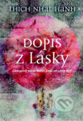 Kniha: Dopis z lásky (Thich Nhat Hanh). Metafora, 2014 Kniha: Dopis z lásky (Thich Nhat Hanh). Metafora, 2014