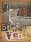 Kniha: Stratená vec (Shaun Tan). Občianske združenie Slniečkovo, 2014 Kniha: Stratená vec (Shaun Tan). Občianske združenie Slniečkovo, 2014