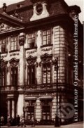 Kniha: O pražské německé literatuře (Kurt Krolop). Nakladatelství Franze Kafky, 2014 Kniha: O pražské německé literatuře (Kurt Krolop). Nakladatelství Franze Kafky, 2014
