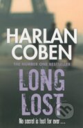 Kniha: Long Lost (Harlan Coben). Orion, 2013 Kniha: Long Lost (Harlan Coben). Orion, 2013