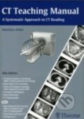 Kniha: CT Teaching Manual (Matthias Hofer). Thieme, 2010 Kniha: CT Teaching Manual (Matthias Hofer). Thieme, 2010