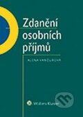 Kniha: Zdanění osobních příjmů (Alena Vančurová). Wolters Kluwer ČR, 2014 Kniha: Zdanění osobních příjmů (Alena Vančurová). Wolters Kluwer ČR, 2014