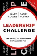 Kniha: Leadership Challenge (James Kouzes a Barry Posner). Baronet, 2014 Kniha: Leadership Challenge (James Kouzes a Barry Posner). Baronet, 2014