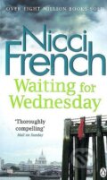 Kniha: Waiting for Wednesday (Nicci French). Penguin Books, 2014 Kniha: Waiting for Wednesday (Nicci French). Penguin Books, 2014