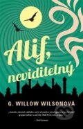 Kniha: Alif, neviditelný (G. Willow Wilson). Paseka, 2014 Kniha: Alif, neviditelný (G. Willow Wilson). Paseka, 2014