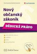 Kniha: Nový občanský zákoník (Monika Novotná a Petr Novotný). Grada, 2014 Kniha: Nový občanský zákoník (Monika Novotná a Petr Novotný). Grada, 2014