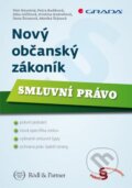 Kniha: Nový občanský zákoník (Petr Novotný a kolektív). Grada, 2014 Kniha: Nový občanský zákoník (Petr Novotný a kolektív). Grada, 2014