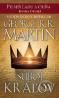 Kniha: Súboj kráľov (George R.R. Martin). Tatran, 2014 Kniha: Súboj kráľov (George R.R. Martin). Tatran, 2014