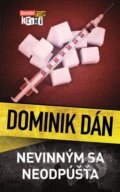 Kniha: Nevinným sa neodpúšťa (Dominik Dán), 2014 Kniha: Nevinným sa neodpúšťa (Dominik Dán), 2014