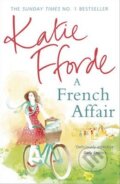 Kniha: French Affair (Katie Fforde). Random House, 2014 Kniha: French Affair (Katie Fforde). Random House, 2014