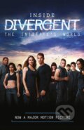 Kniha: Inside Divergent (Veronica Roth). HarperCollins, 2014 Kniha: Inside Divergent (Veronica Roth). HarperCollins, 2014