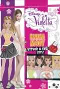 Kniha: Violetta: Kniha módy (Egmont ČR). Egmont ČR, 2014 Kniha: Violetta: Kniha módy (Egmont ČR). Egmont ČR, 2014