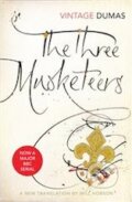 Kniha: The Three Musketeers (Alexandre Dumas). Vintage, 2014 Kniha: The Three Musketeers (Alexandre Dumas). Vintage, 2014