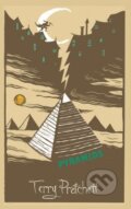 Kniha: Pyramids (Terry Pratchett). Gollancz, 2014 Kniha: Pyramids (Terry Pratchett). Gollancz, 2014