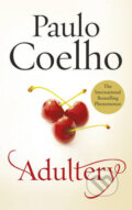 Kniha: Adultery (Paulo Coelho). Random House, 2014 Kniha: Adultery (Paulo Coelho). Random House, 2014