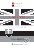 Kniha: Labour Code - Zákonník práce (Wolters Kluwer). Wolters Kluwer, 2014 Kniha: Labour Code - Zákonník práce (Wolters Kluwer). Wolters Kluwer, 2014