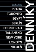Kniha: Denníky (Ján Kudlička). Skalná ruža, 2022 Kniha: Denníky (Ján Kudlička). Skalná ruža, 2022