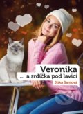 Kniha: Veronika a srdíčka pod lavicí (Jitka Saniová). CPRESS, 2022 Kniha: Veronika a srdíčka pod lavicí (Jitka Saniová). CPRESS, 2022