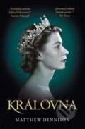 Kniha: Královna (Matthew Dennison). Slovart CZ, 2022 Kniha: Královna (Matthew Dennison). Slovart CZ, 2022
