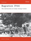 Kniha: Bagration 1944 (Steven J. Zaloga). Osprey Publishing, 1996 Kniha: Bagration 1944 (Steven J. Zaloga). Osprey Publishing, 1996
