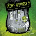Audiokniha: Děsivé historky 2 (Michael Dahl). Témbr, 2022 Audiokniha: Děsivé historky 2 (Michael Dahl). Témbr, 2022
