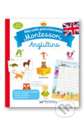 Kniha: Montessori Angličtina (Lydie Barusseau), 2022 Kniha: Montessori Angličtina (Lydie Barusseau), 2022