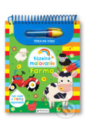Kniha: Kúzelné maľovanie - Farma (Svojtka&Co.). Svojtka&Co., 2022 Kniha: Kúzelné maľovanie - Farma (Svojtka&Co.). Svojtka&Co., 2022