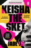 Kniha: Keisha The Sket (Jade LB). Merky, 2022 Kniha: Keisha The Sket (Jade LB). Merky, 2022