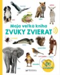 Kniha: Zvuky zvierat (Svojtka&Co.). Svojtka&Co., 2022 Kniha: Zvuky zvierat (Svojtka&Co.). Svojtka&Co., 2022