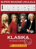 Kniha: Super snadné ukulele (Hudební e-knihkupectví). Hudební e-knihkupectví, 2022 Kniha: Super snadné ukulele (Hudební e-knihkupectví). Hudební e-knihkupectví, 2022